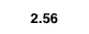 2.56